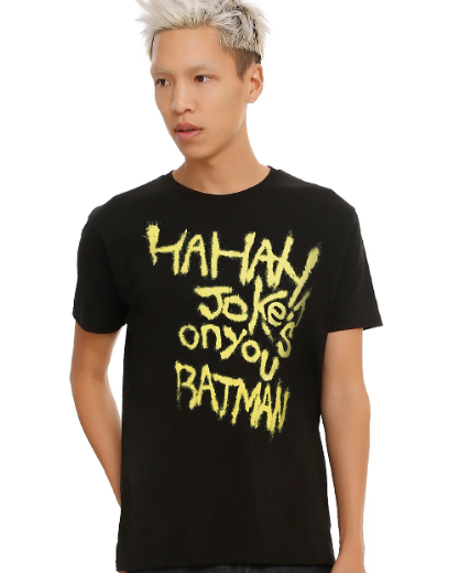 hahaha jokes on you batman shirt